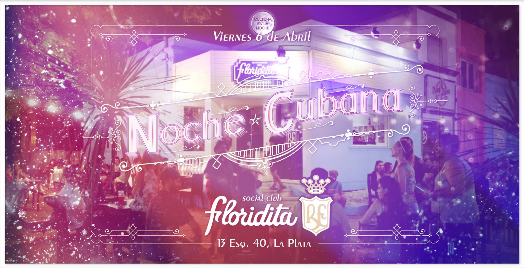 Noche Cubana en la Floridita de La Plata!