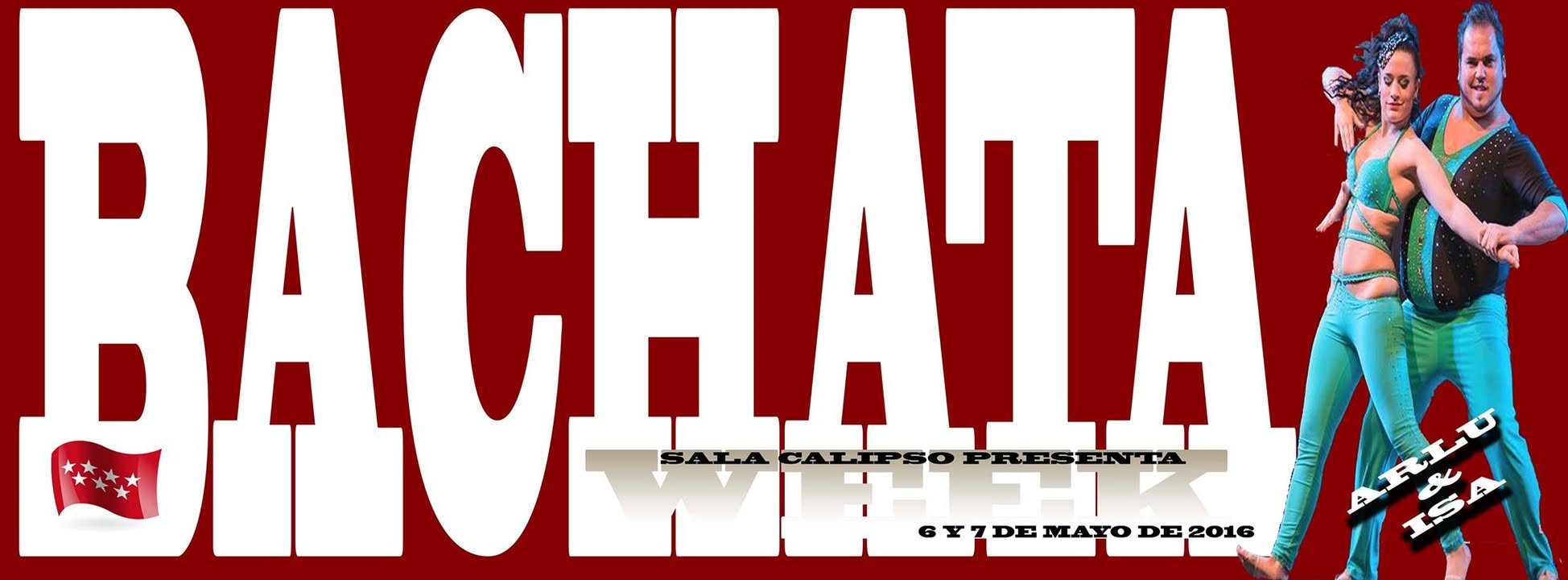 WEEK BACHATA 6-7 Mayo 2016 - Ultimos pases 25€