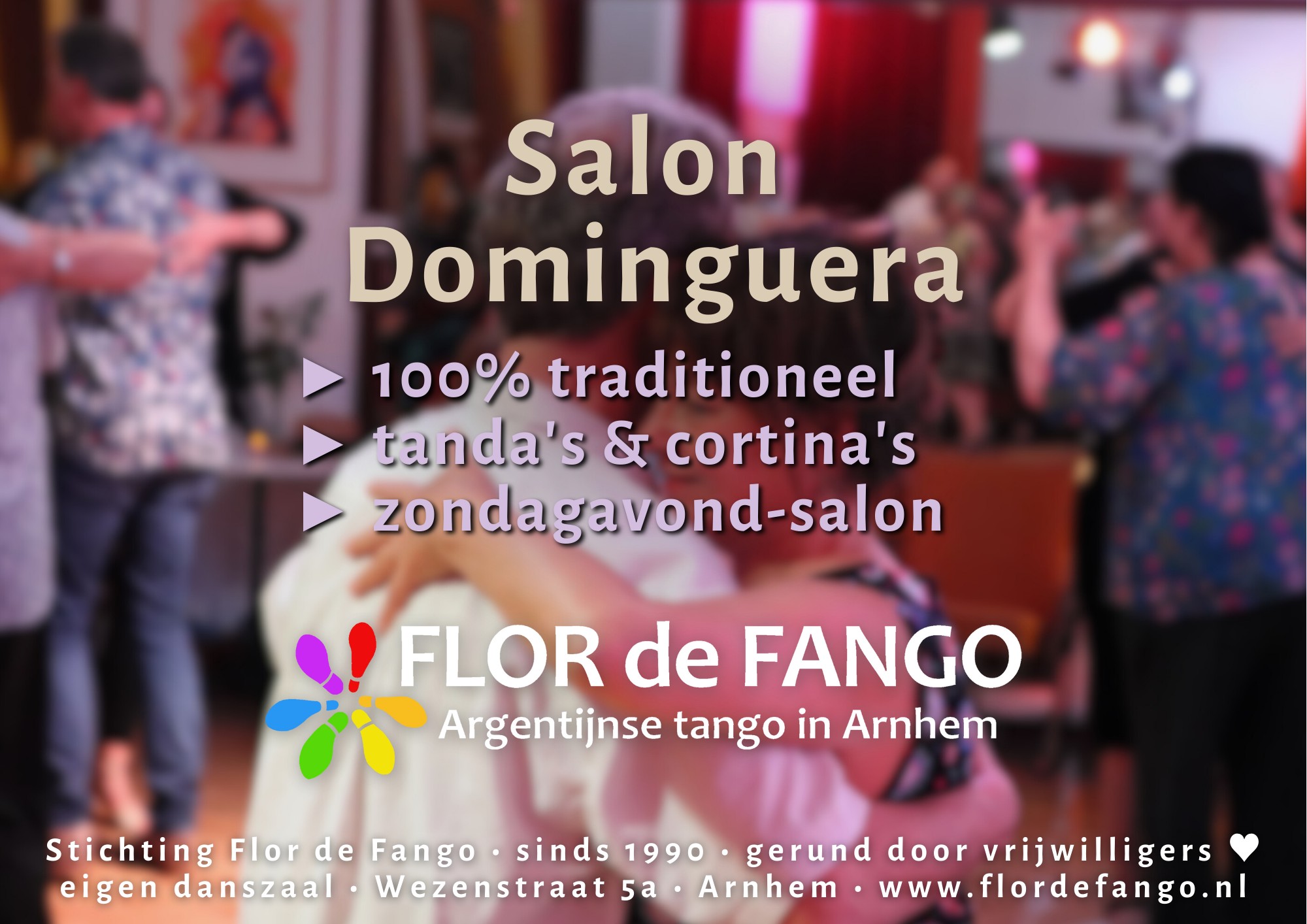 ZO 22 FEB - Salon Dominguera - DJ 21 tandas & cortinas 100% Traditioneel
