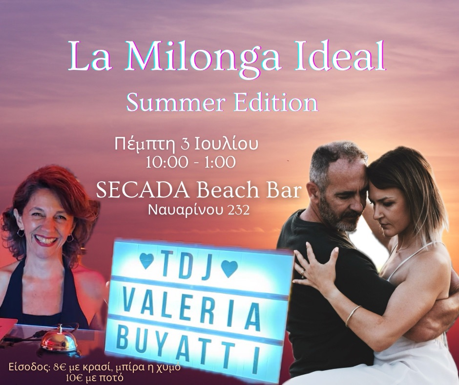 La Milonga Ideal - Summer Edition