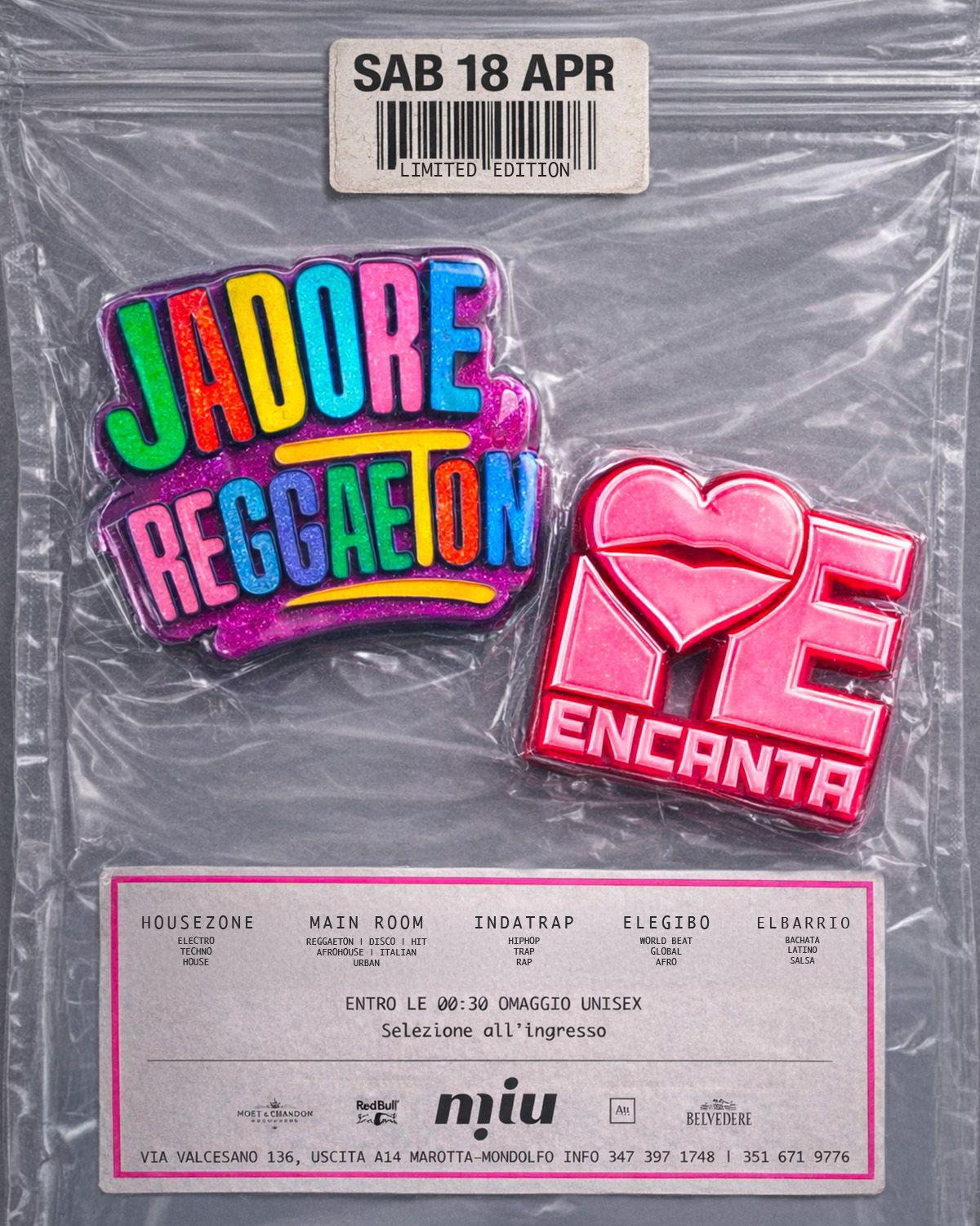 Sabato 18 Aprile • Jadore Reggaeton x Me Encanta