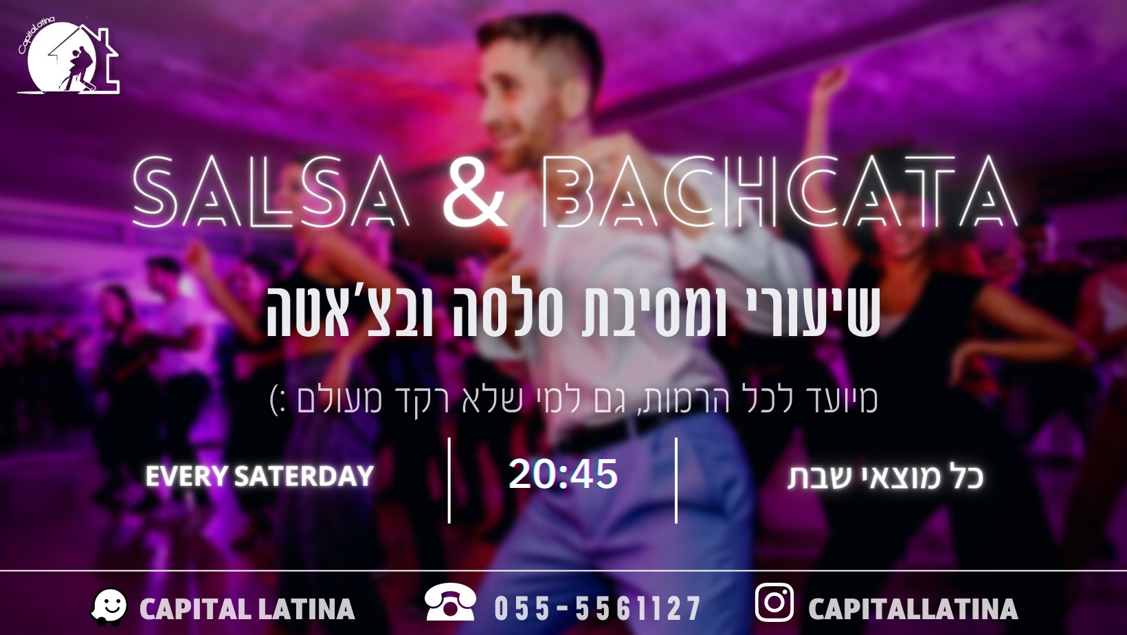 שבת ליין סלסה & בצ'אטה בירושלים - Salsa & Bachata party Saturday Jerusalem