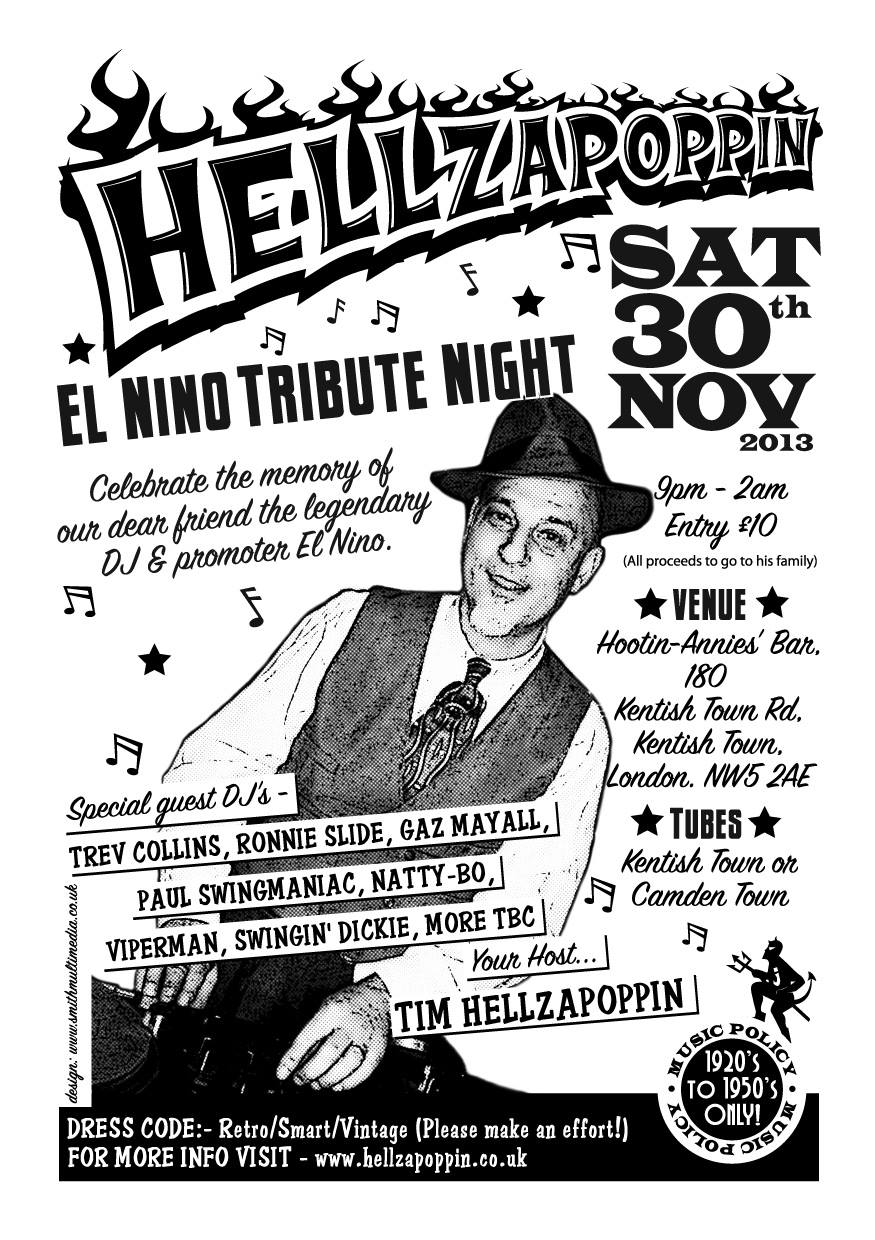 Hellzapoppin Club-'' El Nino Tribute Night''-Sat 30 11 2013