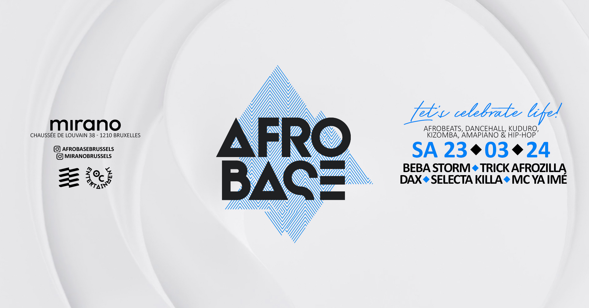 Afrobase • SAT 23.03 • MIRANO Brussels!