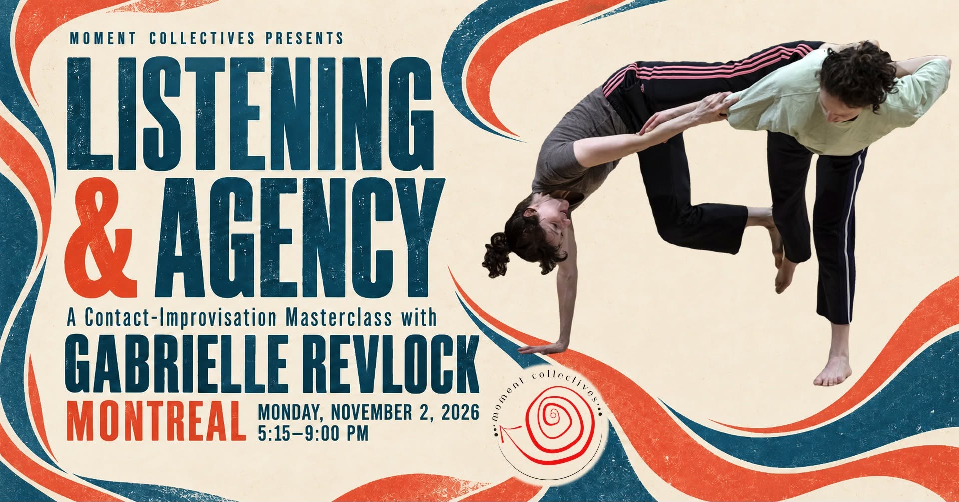Listening & Agency A Contact-Improvisation Masterclass with Gabrielle Revlock Montreal
