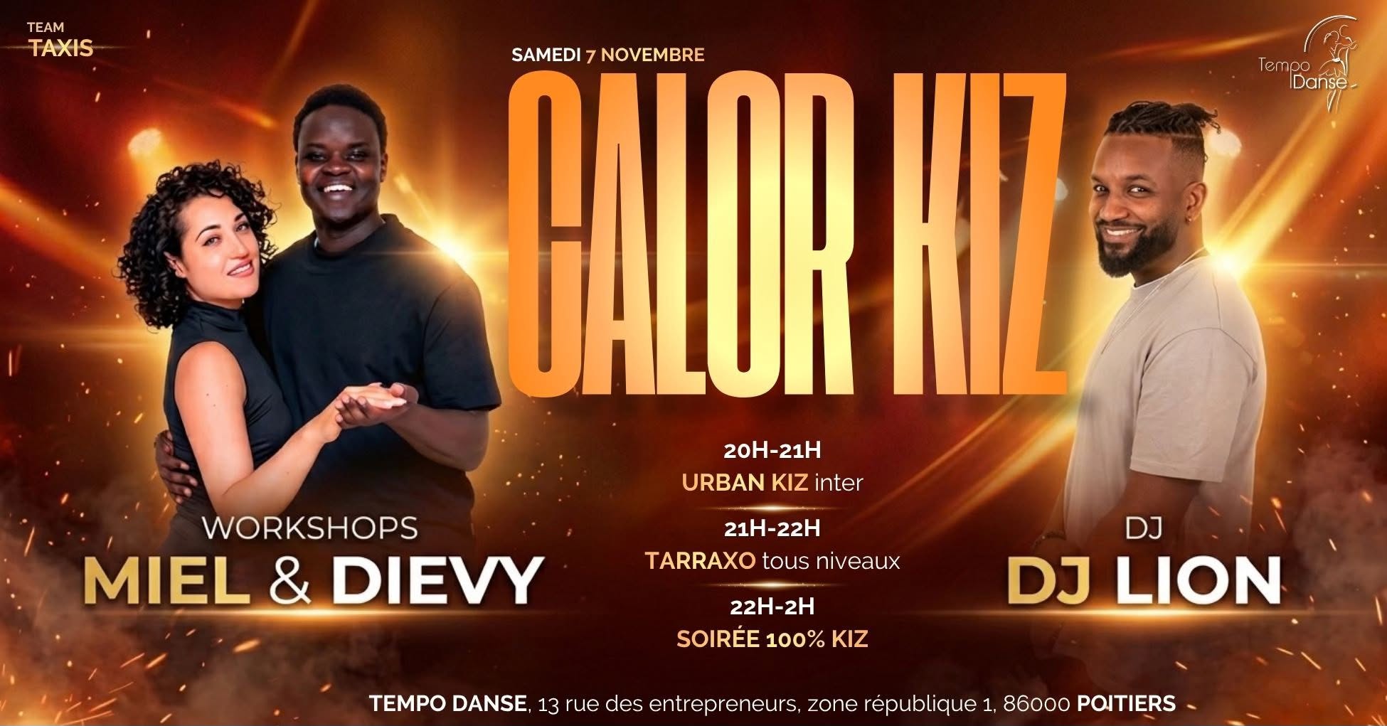 🔥 Calor Kiz GUESTS - Miel & Dievy - DJ Lion Team Taxis