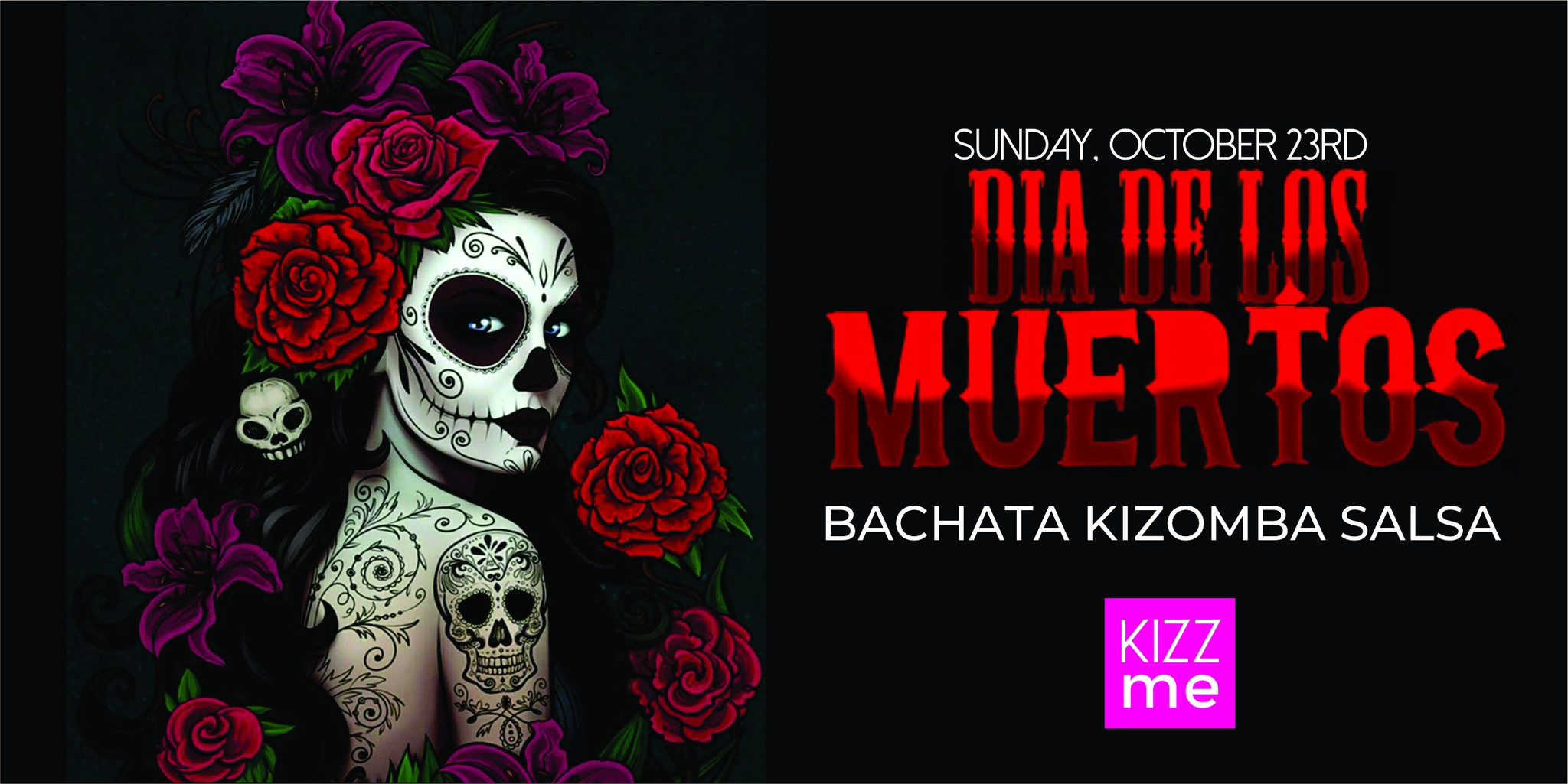 KizzMe Dia de los Muertos Halloween Dance Party + Bootcamp