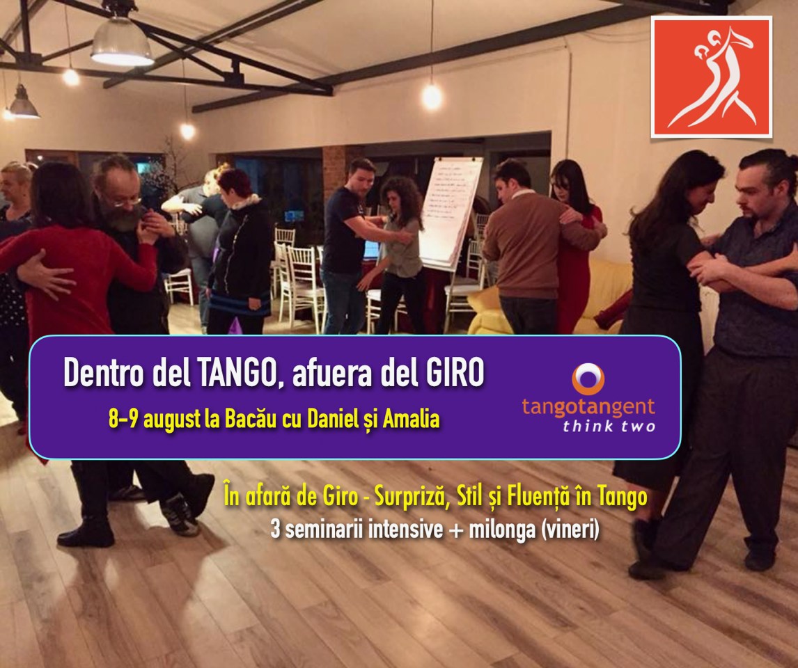 DENTRO DEL TANGO, AFUERA DEL GIRO! - 8-9 august, atelier intensiv cu Daniel Măndița și Amalia Iscu