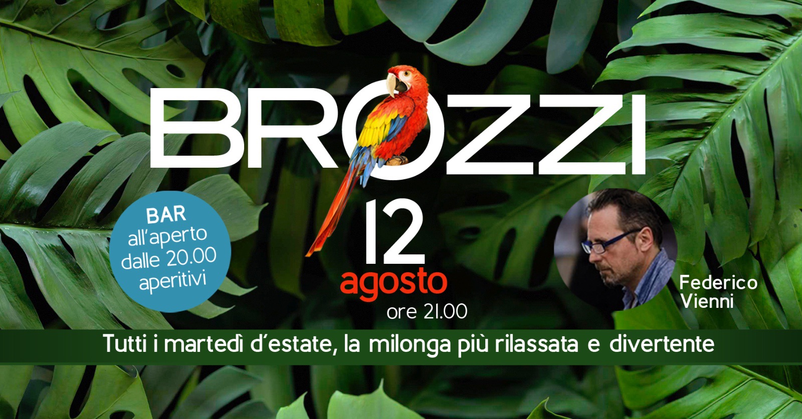 Milonga estiva di Brozzi con Dj Federico Vienni 🦜