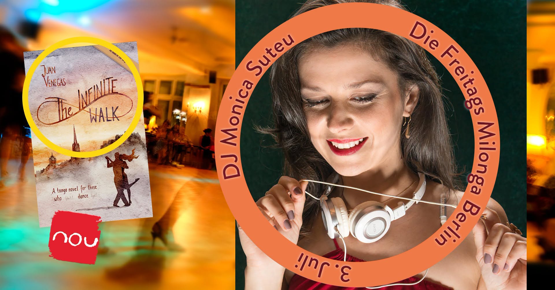 Die Freitags Milonga Berlin * DJ Monica Suteu
