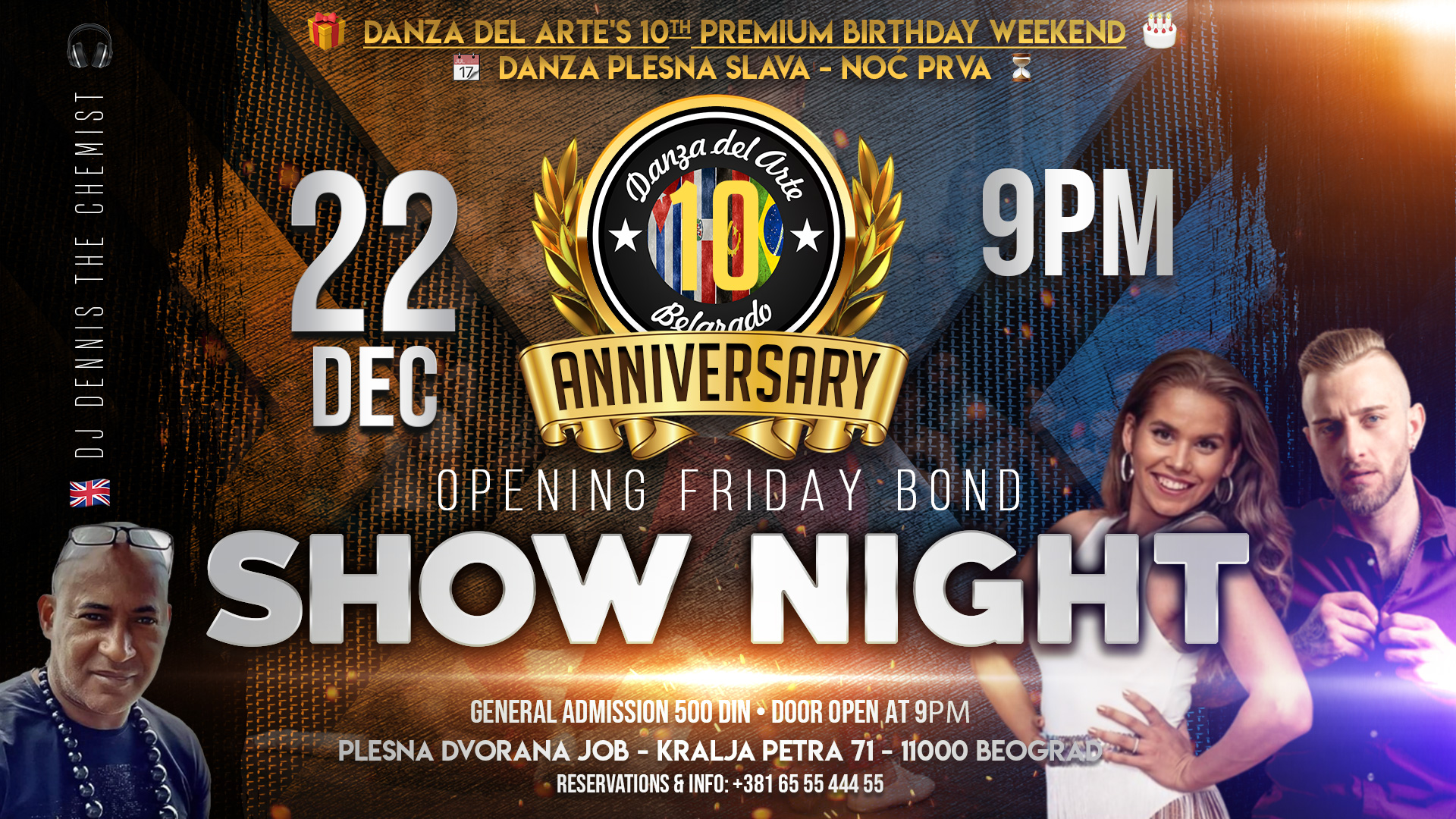 🕺 Danza del Arte’s 10th 🎉 Premium Birthday 🎂 Friday Opening Show Night Party 💃