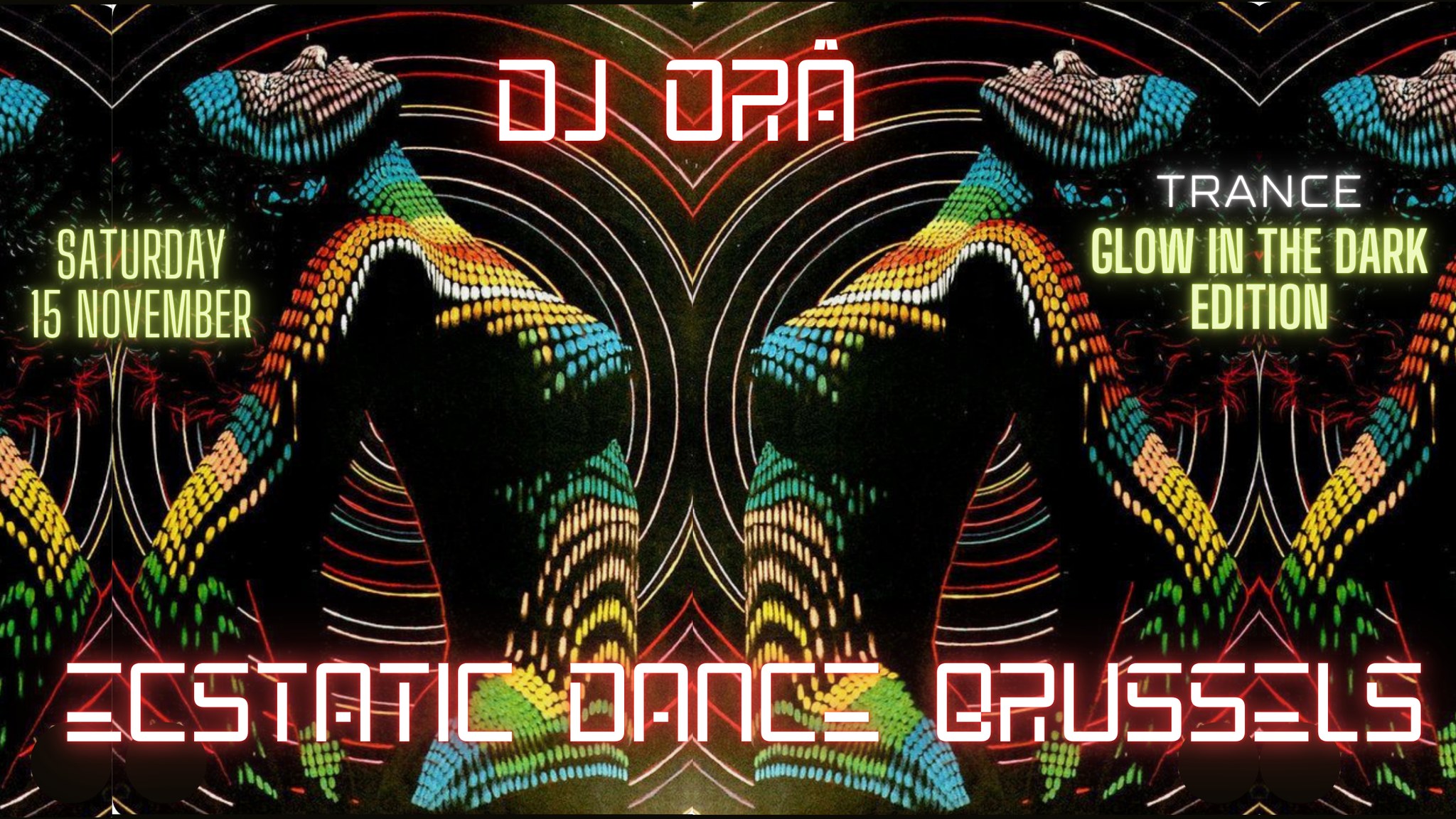 Ecstatic Dance Brussels โบTRANCE EDITIONโบ DJ ORร