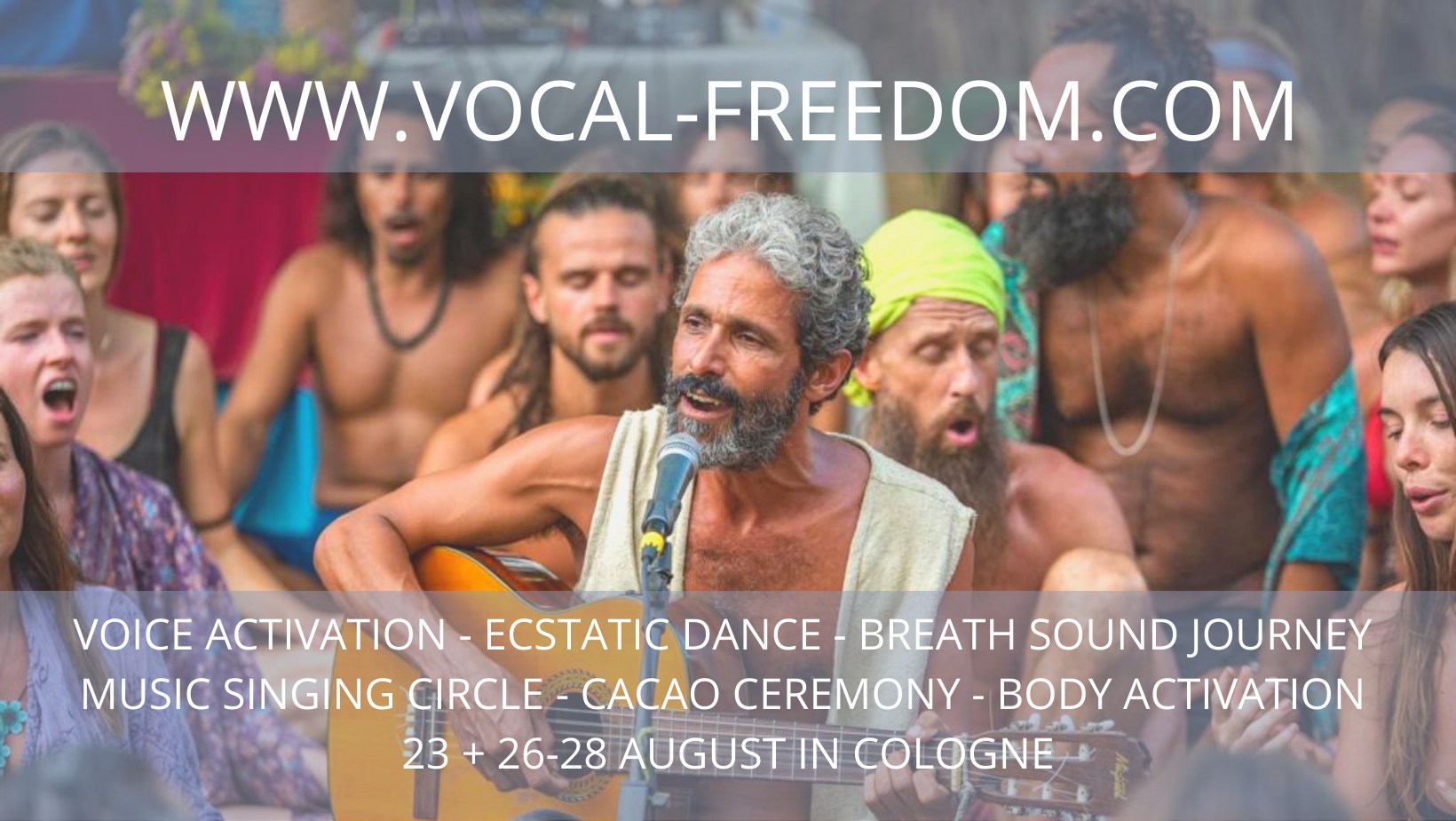 SOLD OUT WAIT LIST AUSVERKAUFT - Vocal Freedom Festival COLOGNE (23 + 26-28 August)