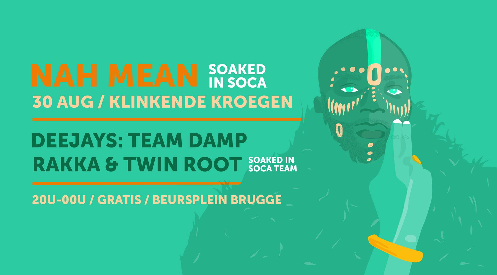 NAH MEAN X Soaked IN SOCA X Klinkende Kroegen