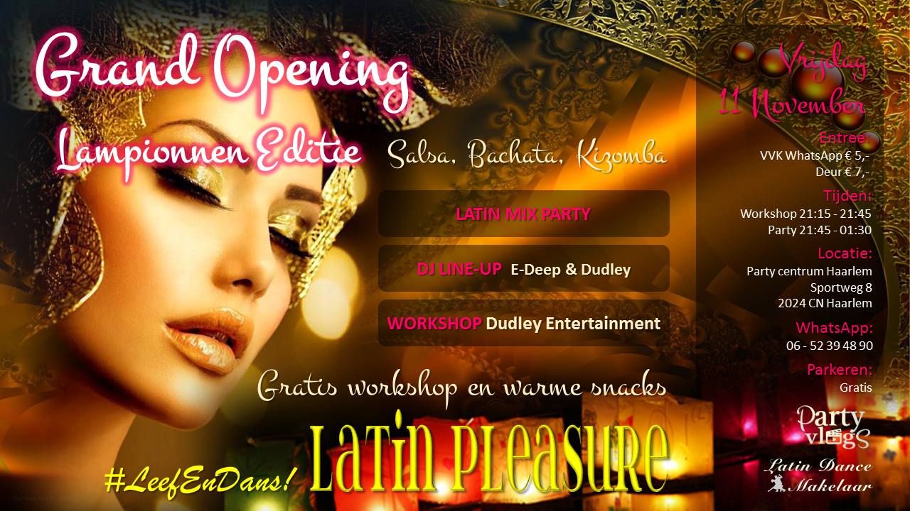 Grand Opening: Lampionnen Editie