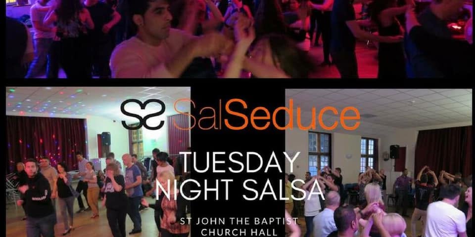 SalSeduce Tuesday Night @ St John the Baptist
