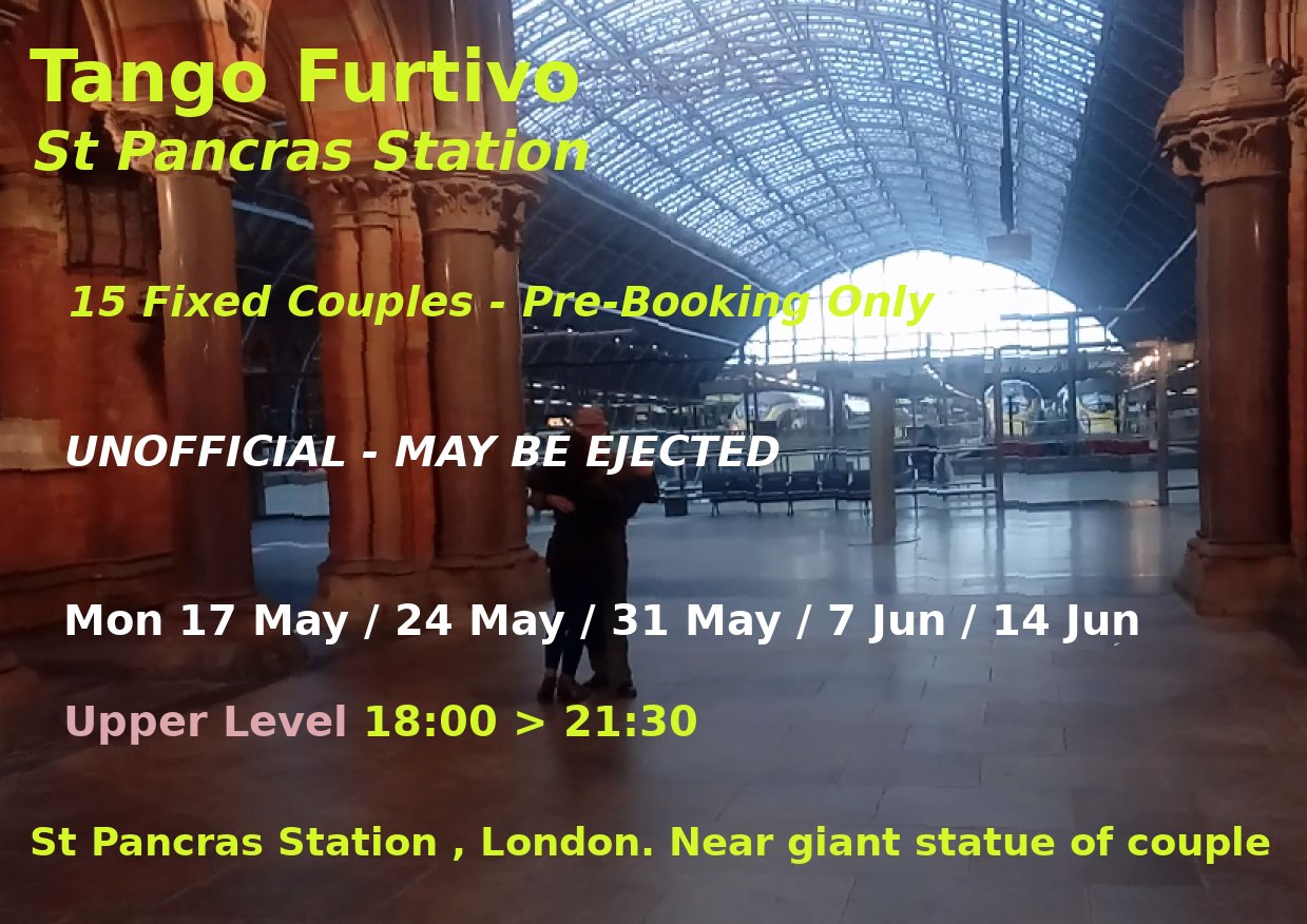 Tango Furtivo at St Pancras Station