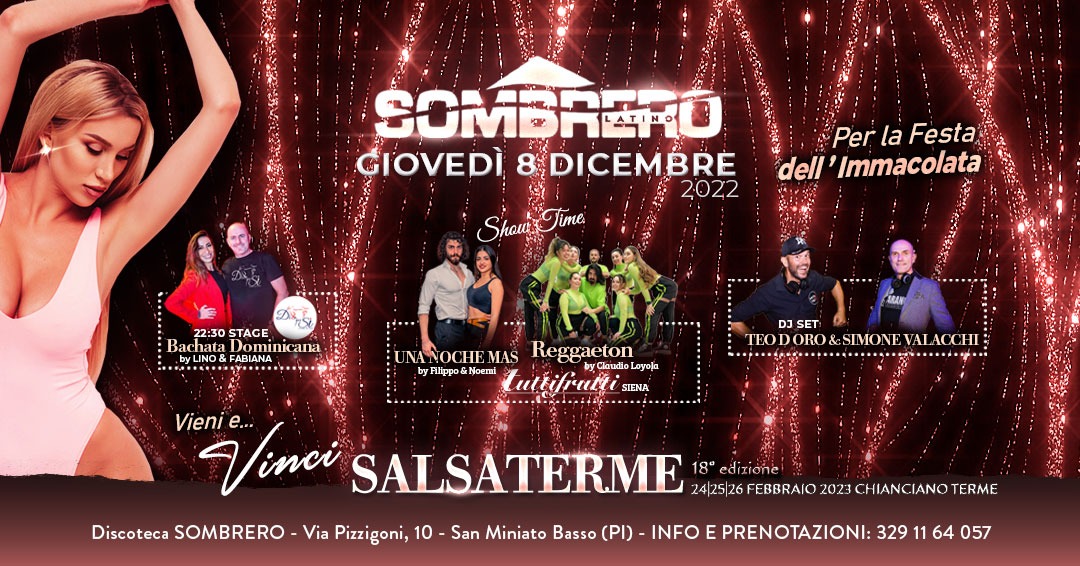 GIOVEDì 8 DICEMBRE - SOMBREROLATINO & SALSATERME