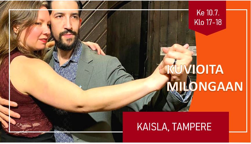 KUVIOITA MILONGAAN - oppitunti by Luis Rojas & Meeri Friman Kaislassa