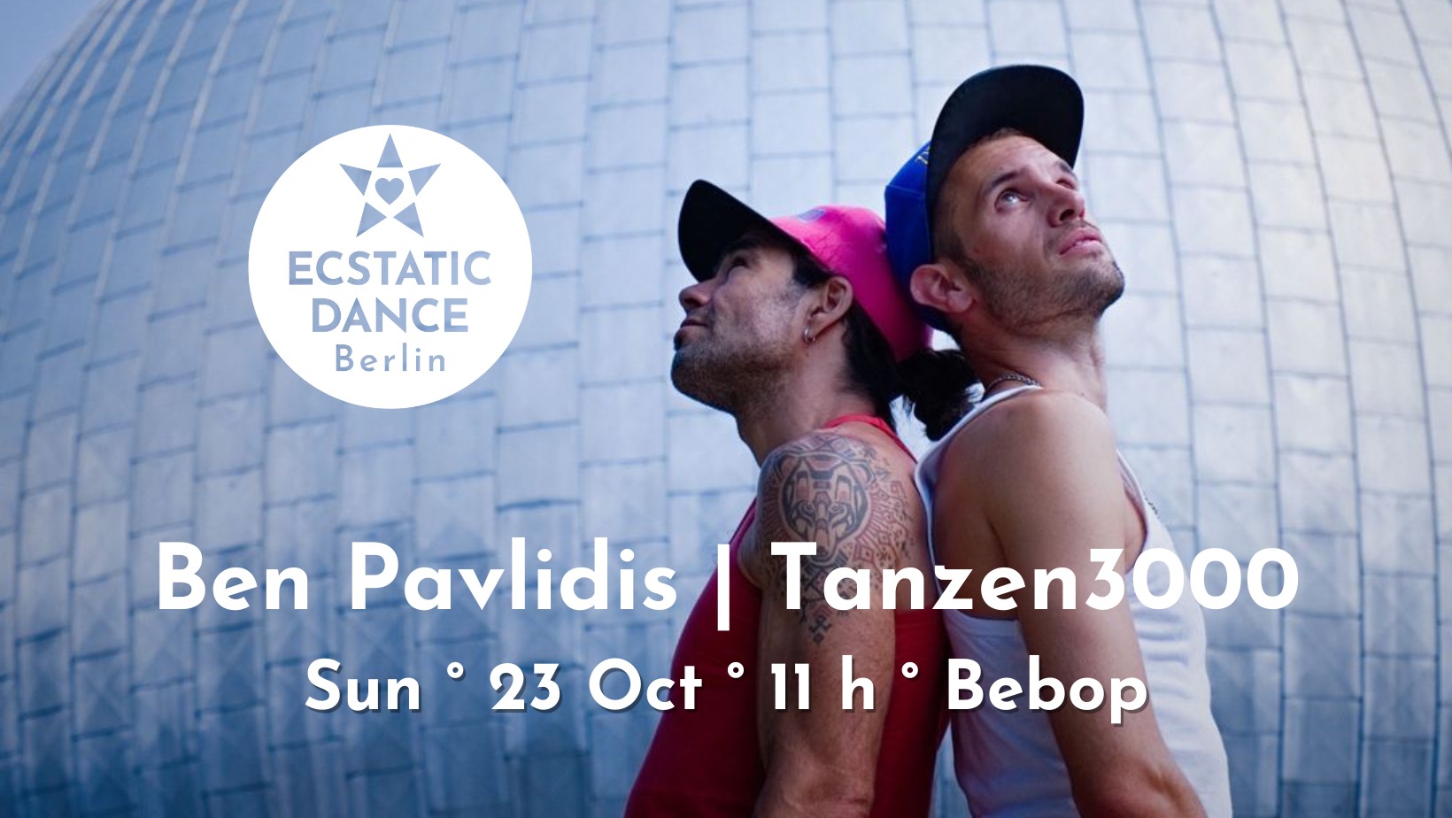 Ecstatic Dance Sunday x Tanzen3000 Ben Pavlidis