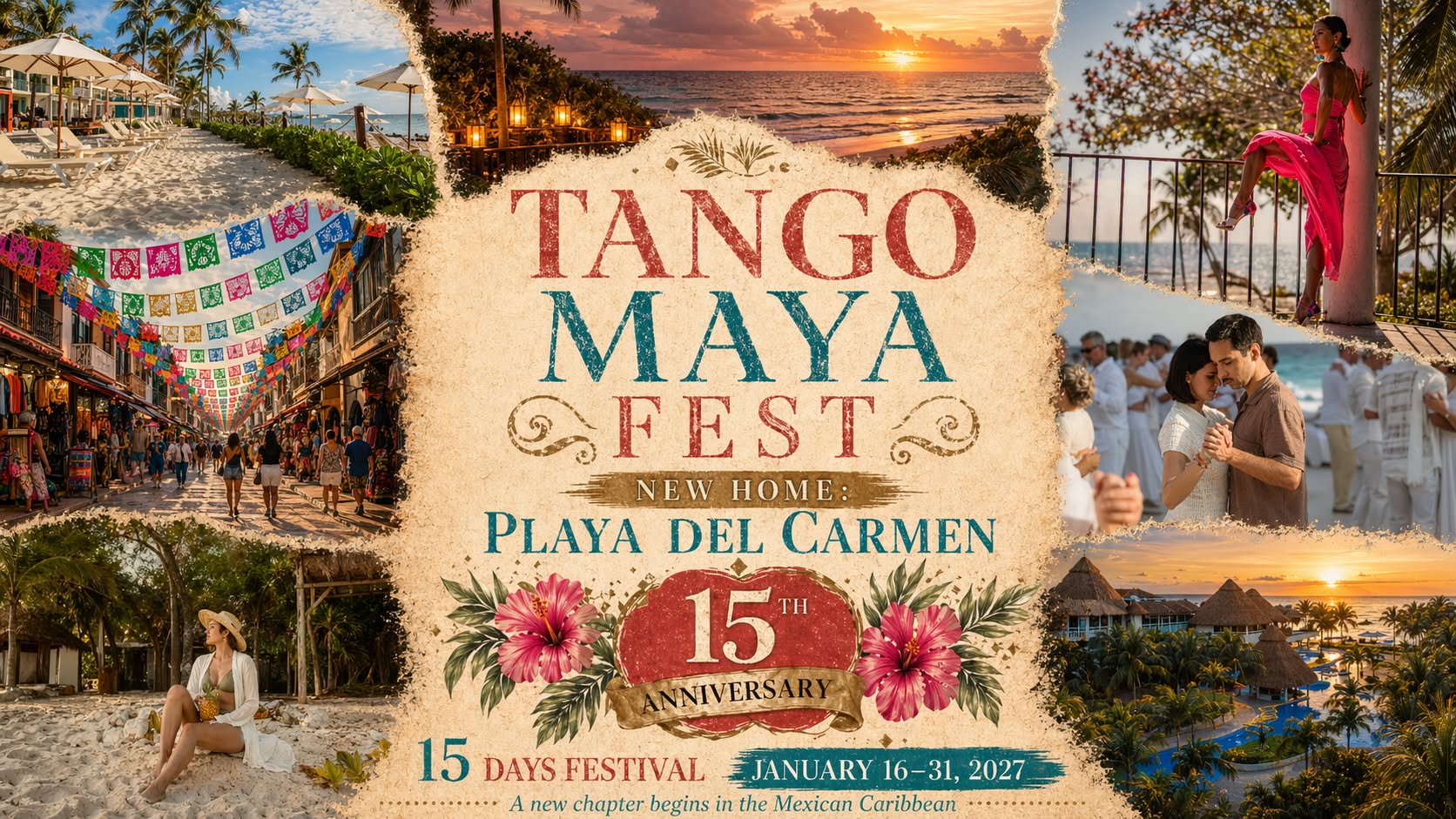 15 Days of Tango Dancing in The Caribe, 15th Tango Maya Fest Jan 16-31st 2027 Playa del Carmen Mx