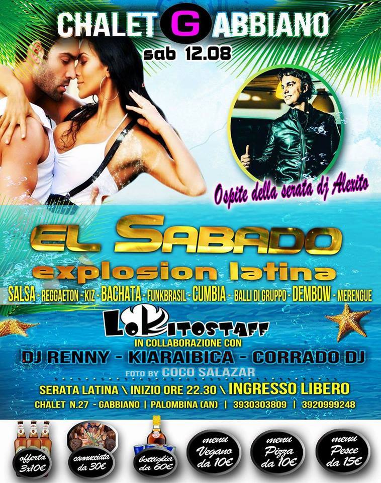 El sabado explosion latina - chalet Gabbiano - guest Alexito