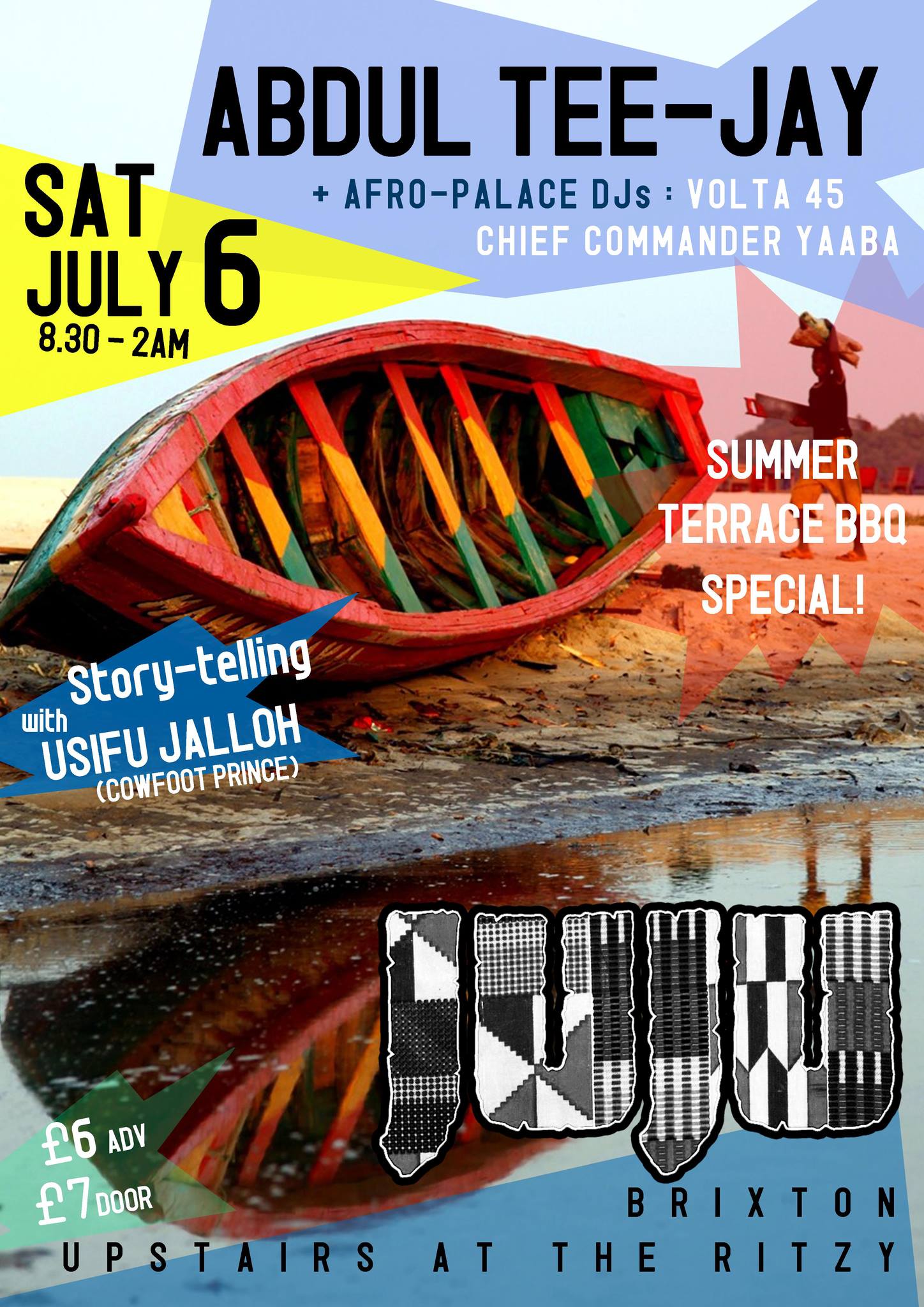 JUJU SUMMER BBQ! Ft. Abdul Tee-Jay Usifu Jalloh (Cowfoot Prince) DJs Volta 45 Chief Commander Yaaba Guests
