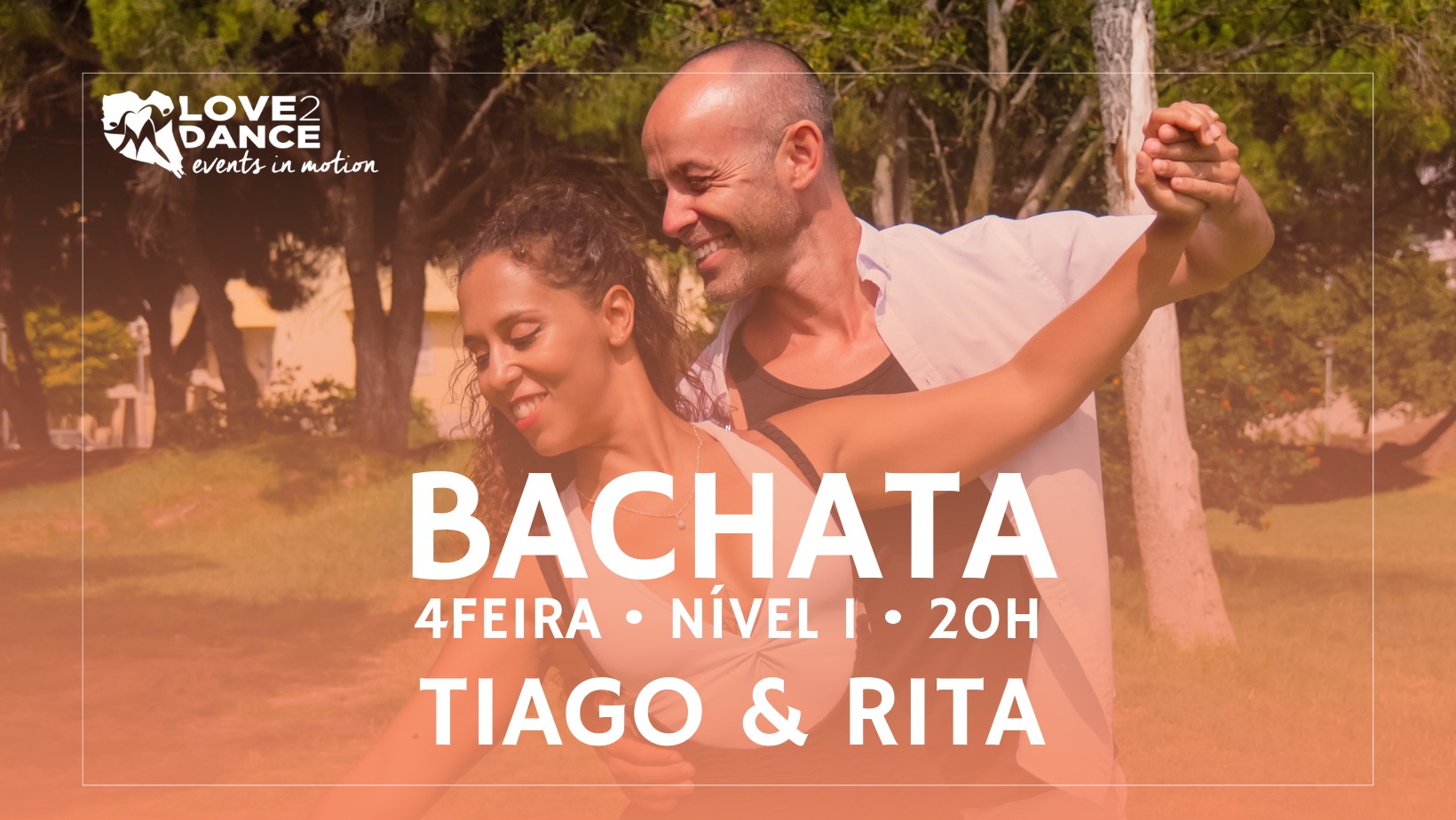 BACHATA Tiago & Rita Nível 1 4Feiras 20h00