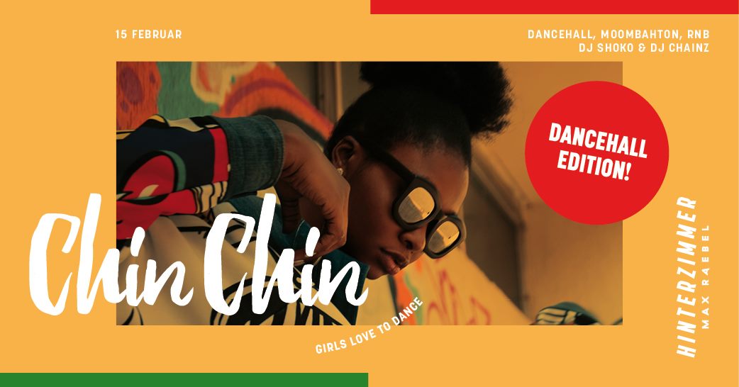 Chin Chin • Dancehall Edition (Hinterzimmer)