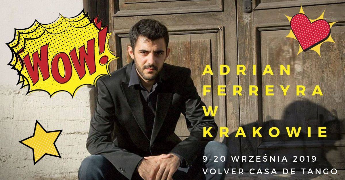 Adrian Romeo Ferreyra in Krakow!