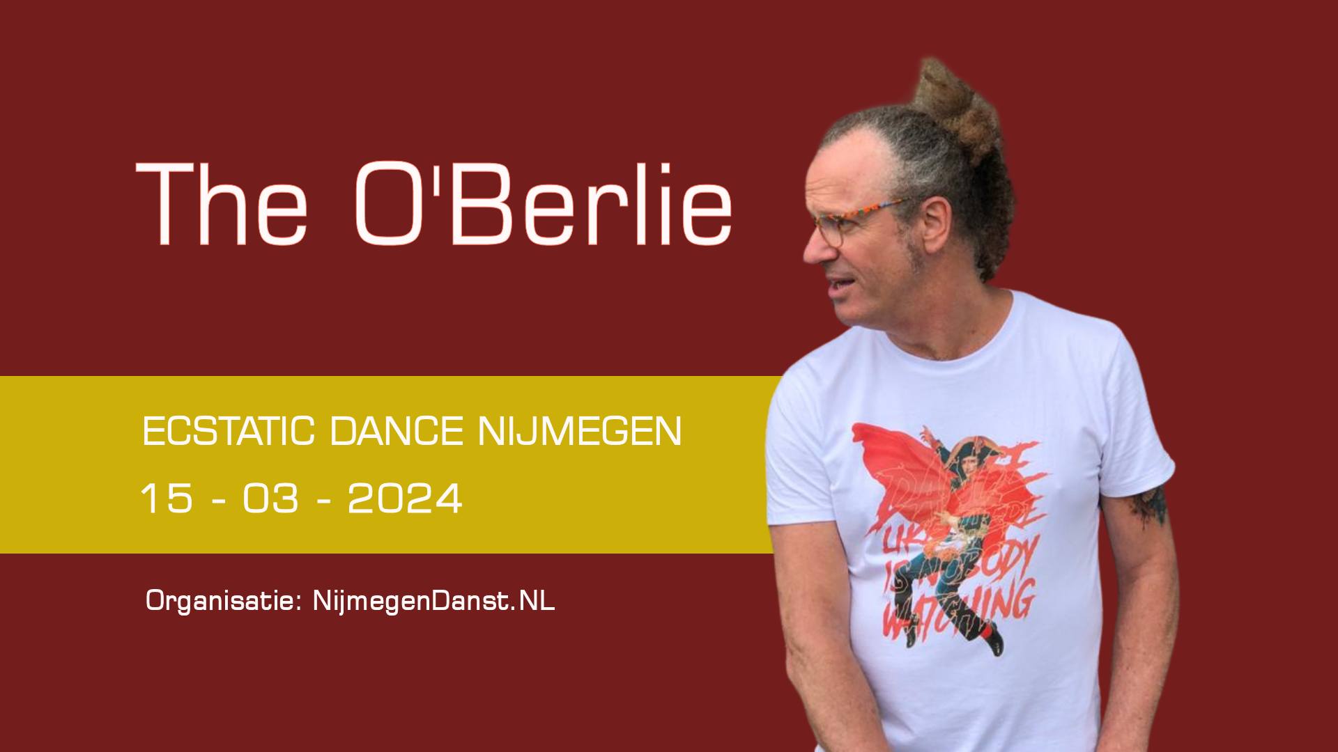 Ecstatic Dance Nijmegen │ DJ THE O'BERLIE