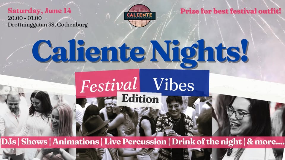 Caliente Nigths - Festival Vibes Edition