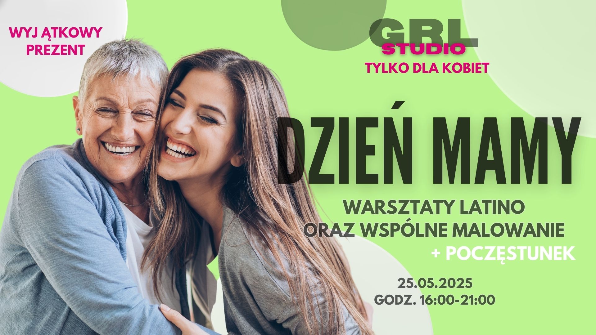 💚 Dzień Mamy w GRL Studio 💚