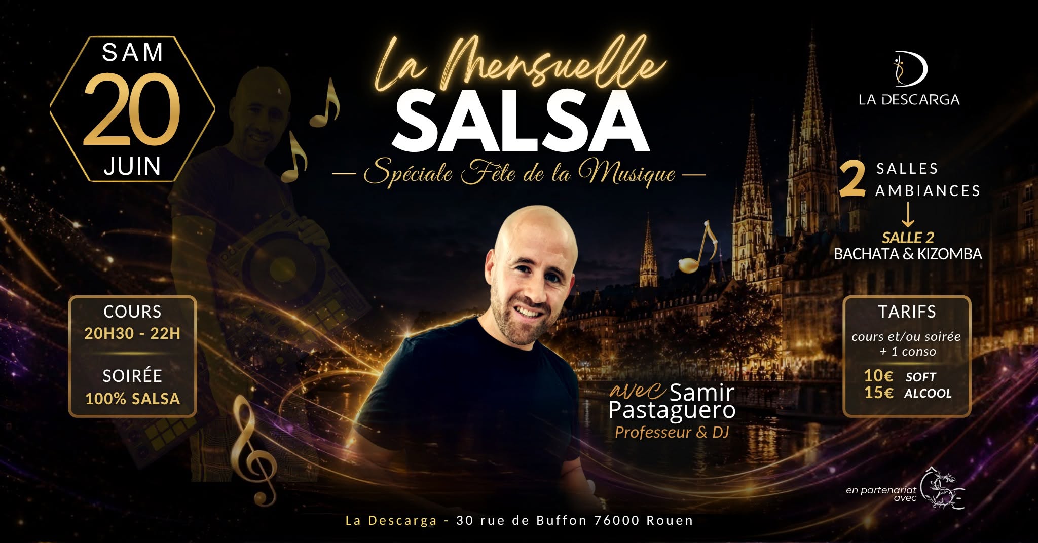 ๐ฅ LA MENSUELLE 100% SALSA SPรCIALE FรTE DE LA MUSIQUE ร La Descarga (salle 2 bachata & kizomba)