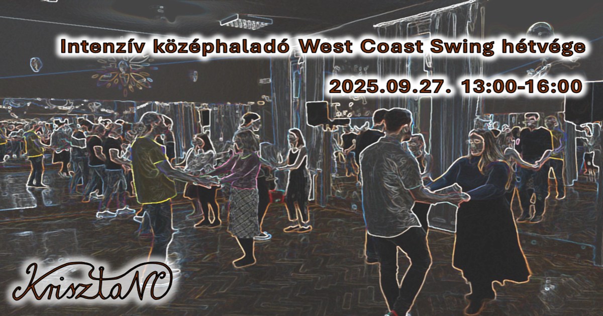 Intenzív középhaladó west coast swing hétvége