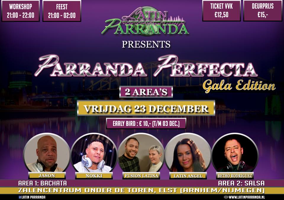 Parranda Perfecta! โGala Editionโ vrijdag 23 december - 2 area's: Salsa & Bachata - Arnhem Nijmegen