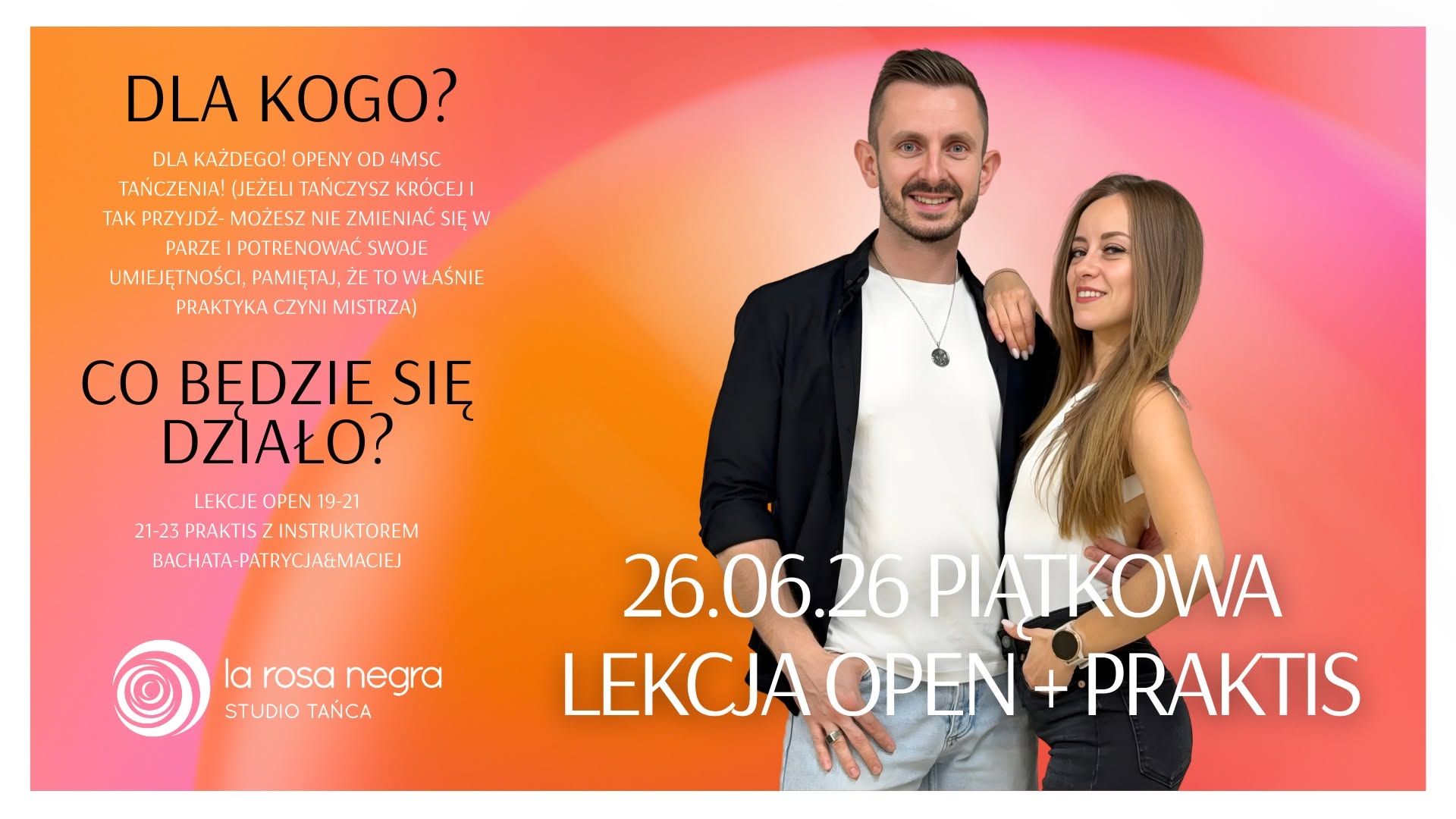 LEKCJE OPEN + PRAKTIS w La Rosa Negra!
