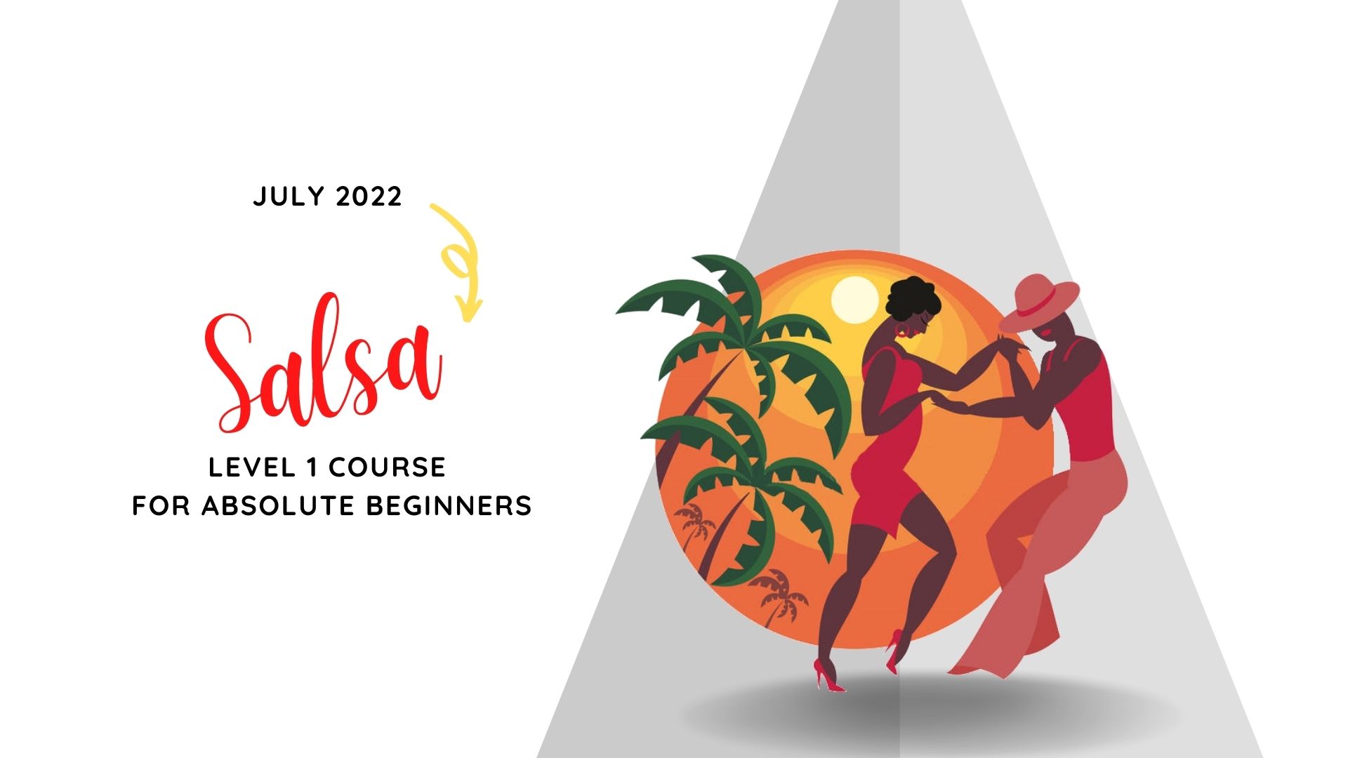 Salsa Intensive Course for Absolute Beginners