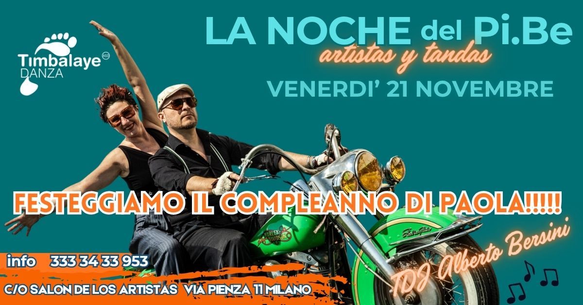 milonga LA NOCHE DEL Pi.Be con cumple di Paola Pinessi