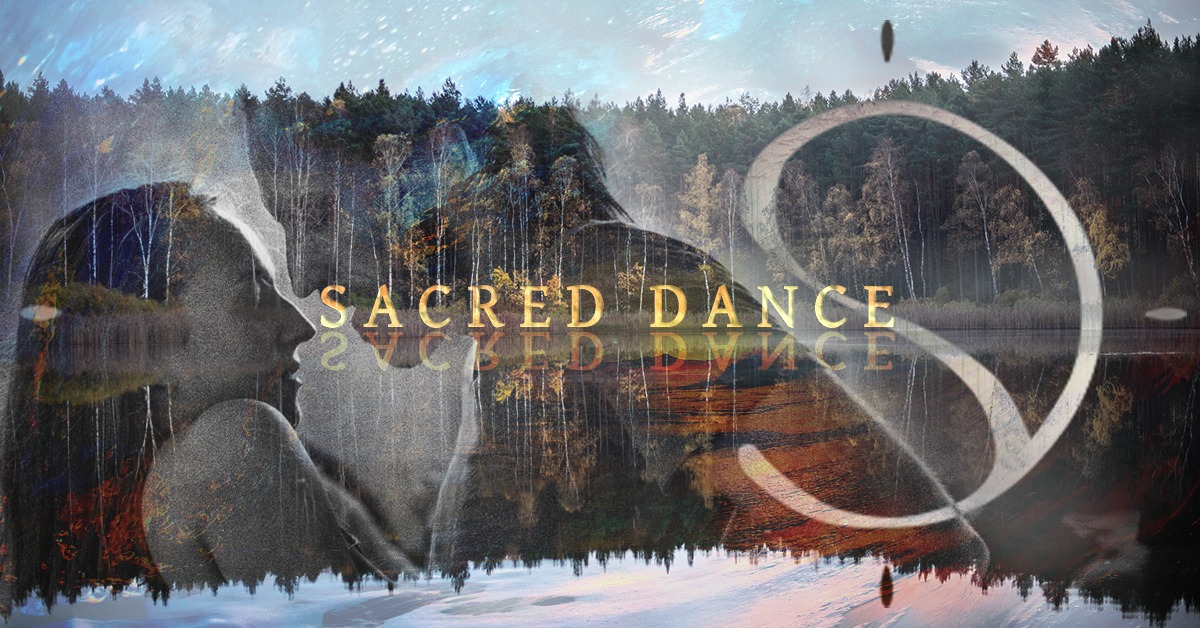 Sacred Dance. The Elements - Retreat 13-18.06.2023