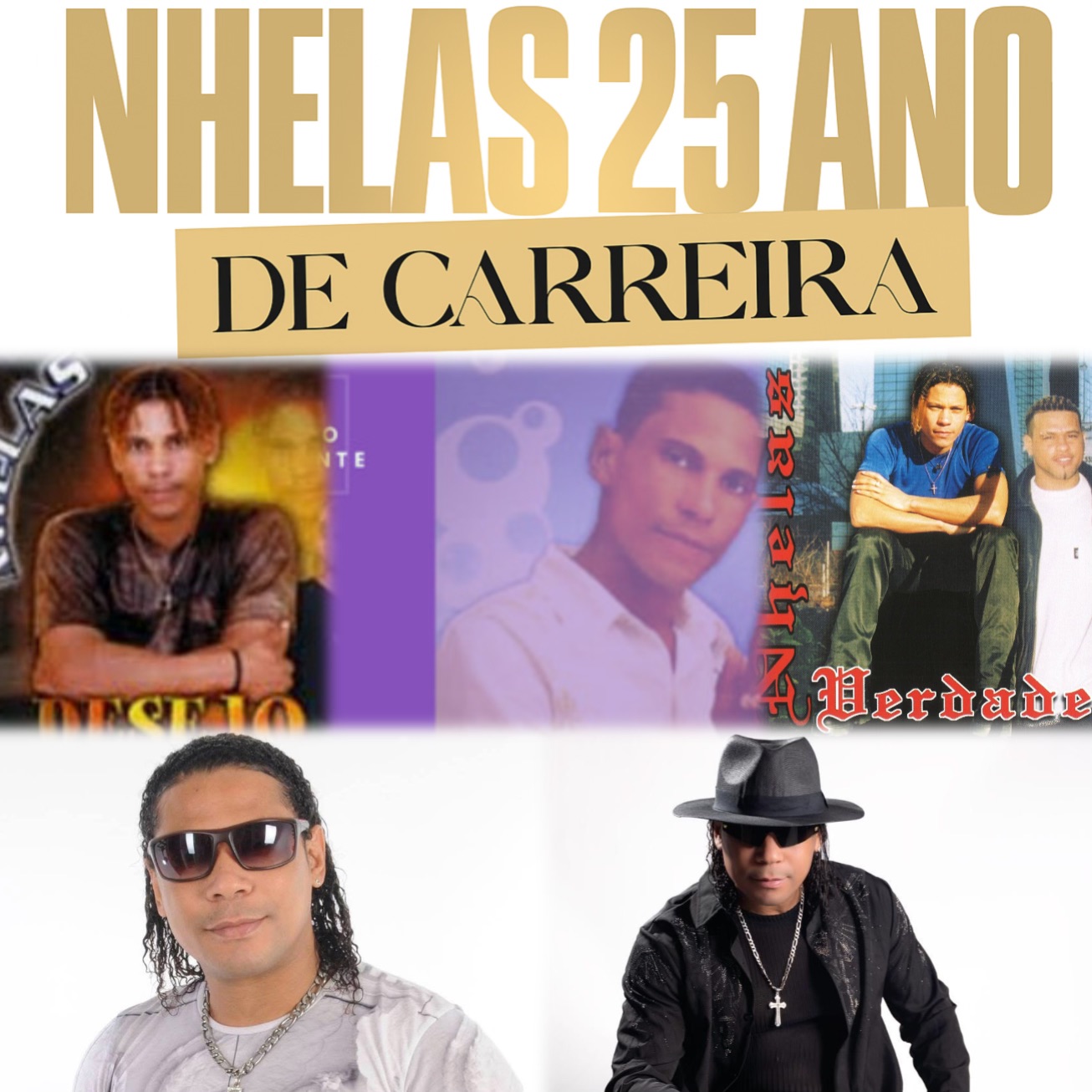 Nhelas 25 Anos De Carreira