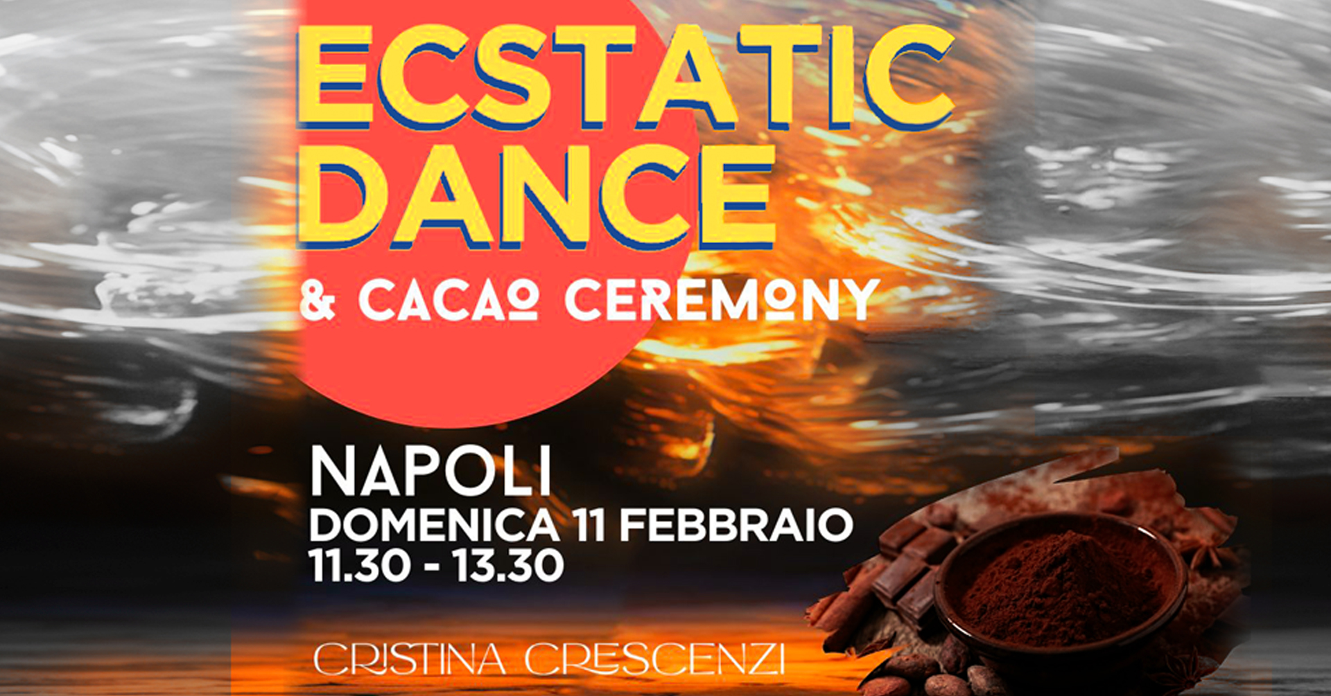 Ecstatic Dance & Cacao Ceremony con Cristina Crescenzi