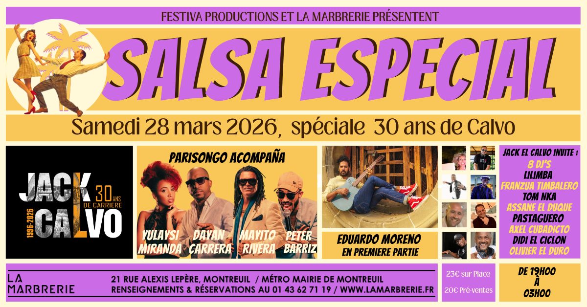 Soirée Salsa Especial - 30 ANS DE CALVO à La Marbrerie