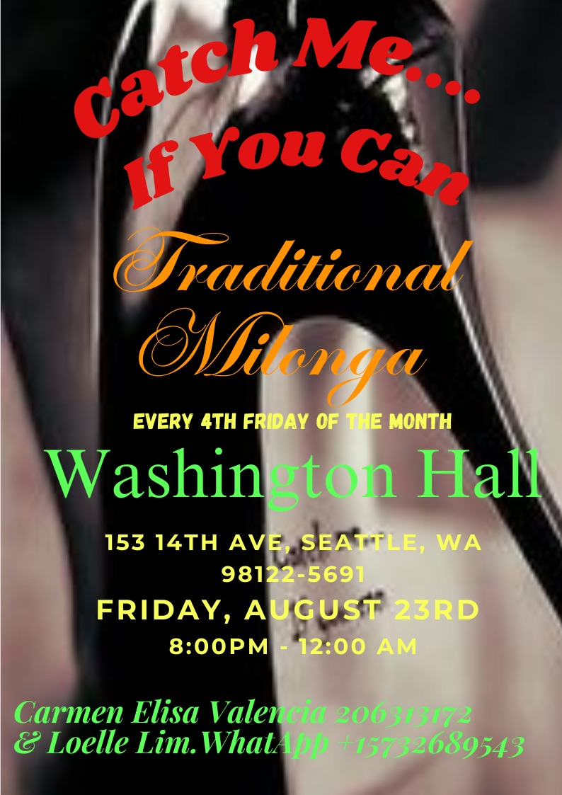 “Catch Me…. If You Can” Milonga KICK OFF PARTY!