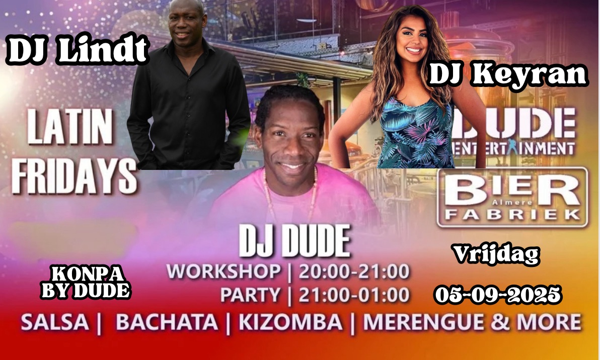 Latin Friday @Bierfabriek Almere (DJ Dude BELATED BDB WEEKEND)