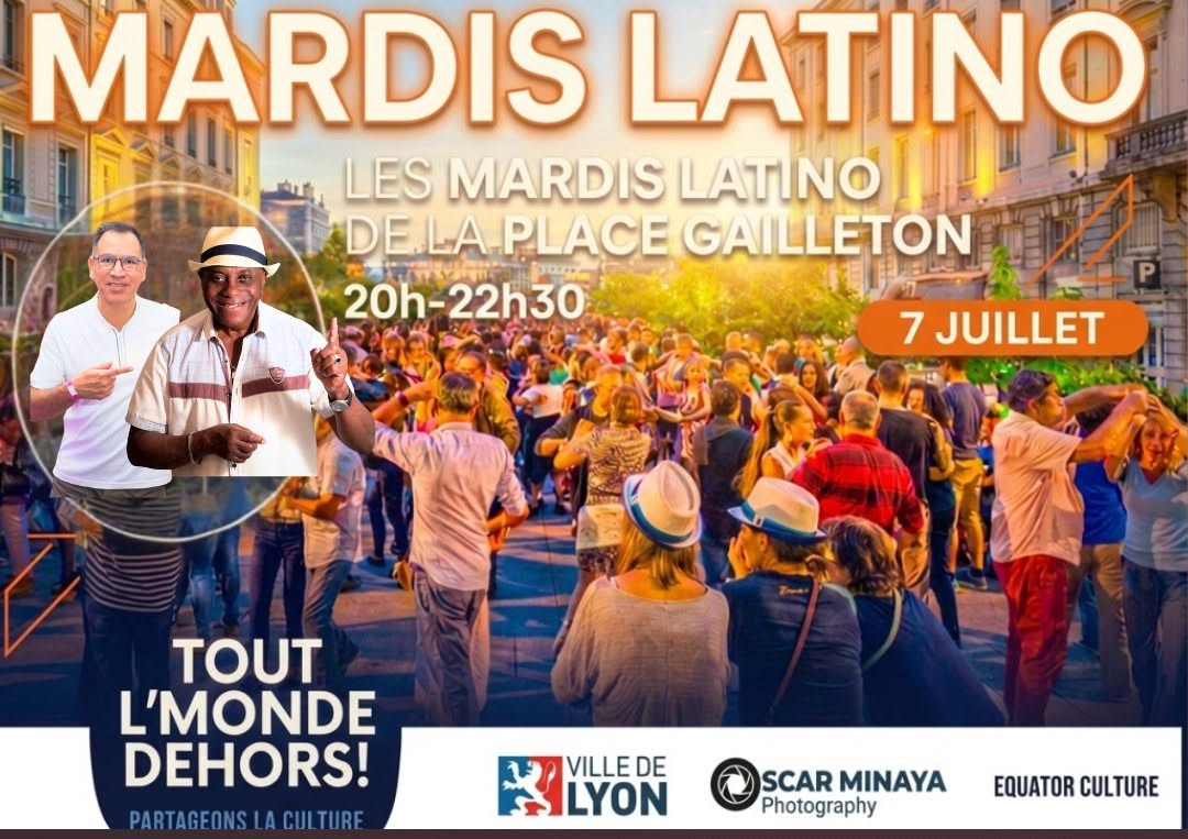 Les mardis Latino ( Place Gailleton 2026 - TLMD )