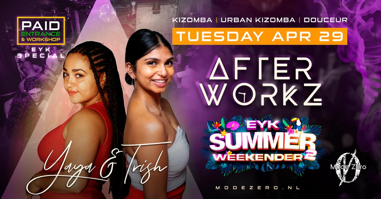 Afterworkz Special EYK Summer Weekender 2025