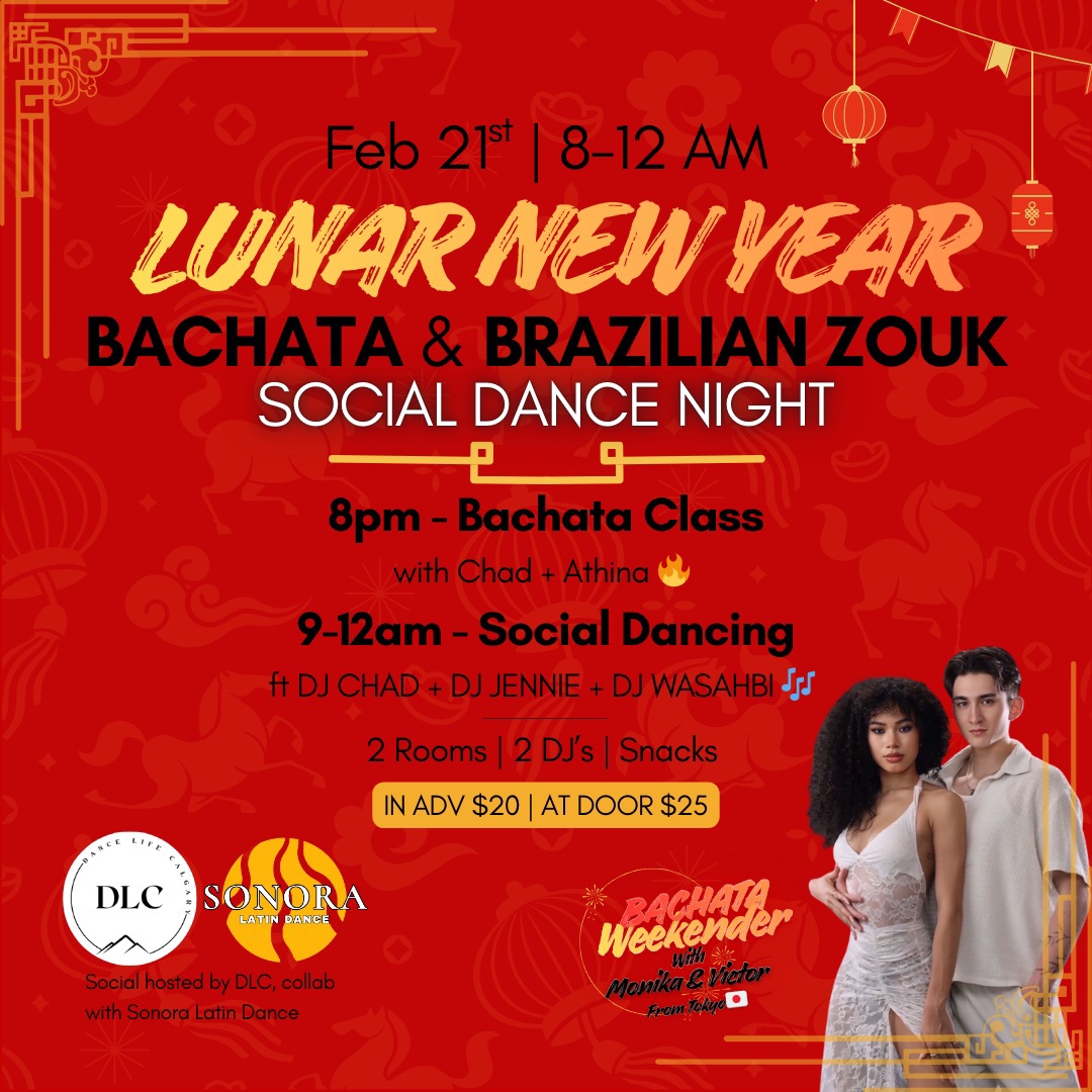 Lunar New Year Social ft: Bachata + Zouk