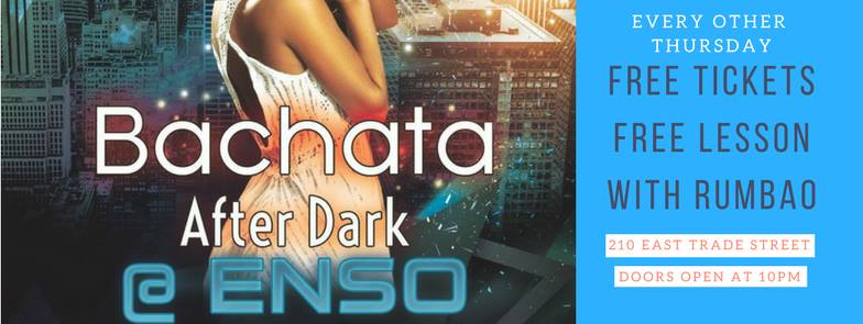 Bachata After Dark @Enso!