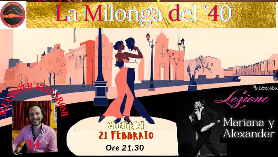 La Milonga del ‘40… ABMA Edition (Lezione + tdj set)